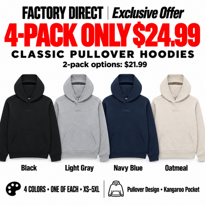 Classic Pullover Hoodies | 4-Pack $24.99 or 2-Pack $21.99 | XS–5XL