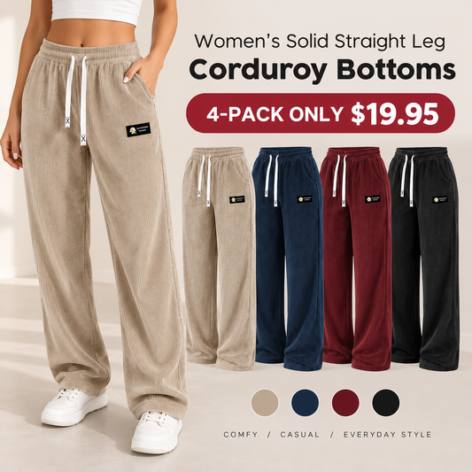 🔥LAST DAY SALEWomen's Solid Straight Leg Corduroy Bottoms-100% Cotton